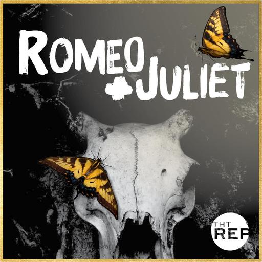 THT Rep presents Romeo & Juliet